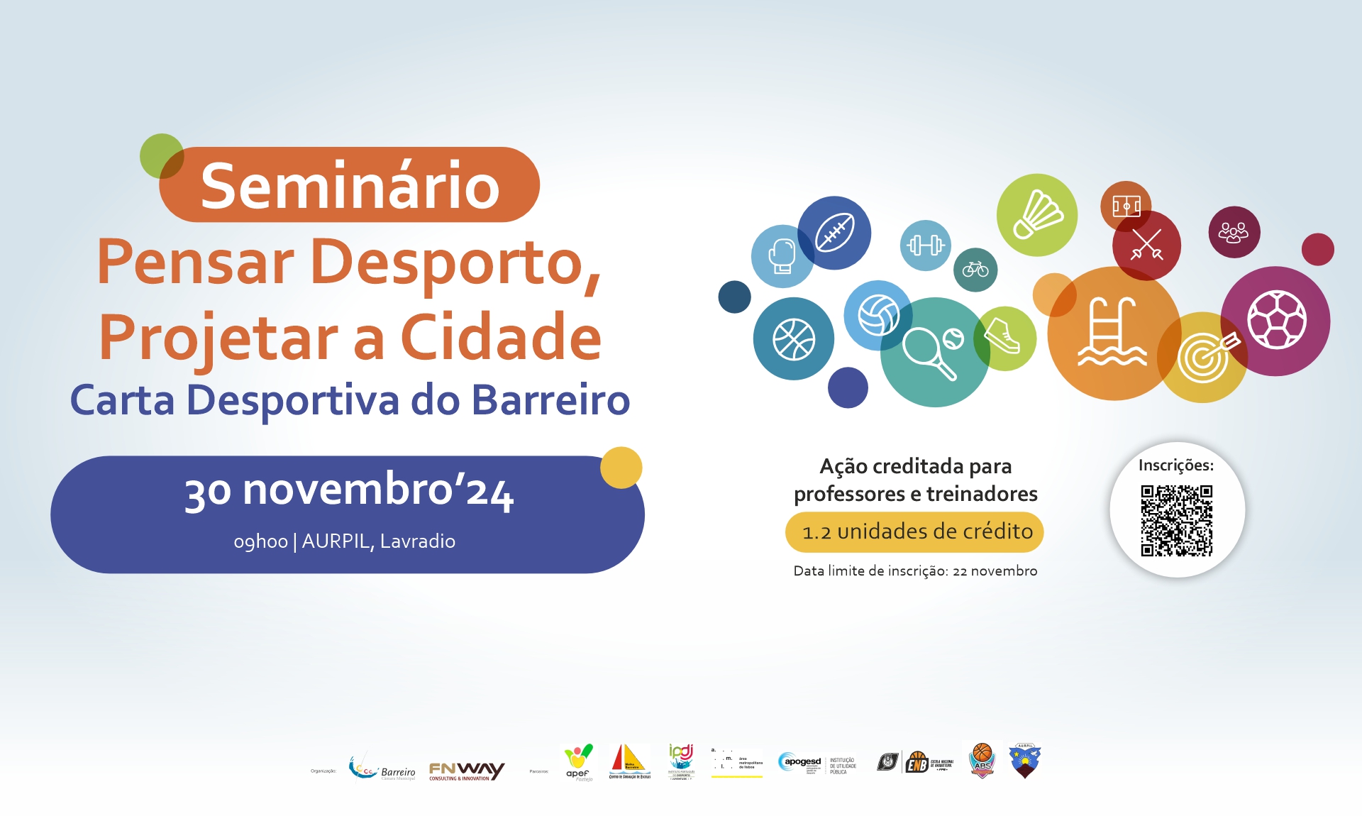 Seminário “Pensar Desporto, Projetar a Cidade” | 30NOV2024 | AURPIL – Lavradio