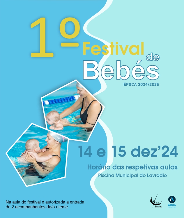 1º Festival de Bebés | Circuito de Natação do Barreiro 2024/25 | 14 e 15DEZ | Piscina Lavradio