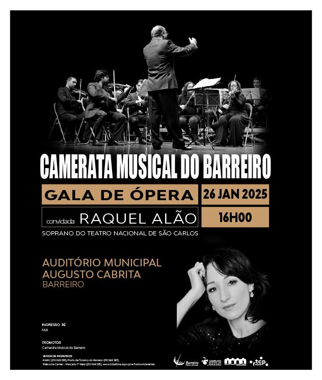 Gala de Ópera | Camerata do Barreiro com Raquel Alão | 26JAN2025 | Auditório Munic. Augusto Cabrita