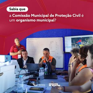 A Comissão Municipal de Proteção Civil é um organismo municipal? 