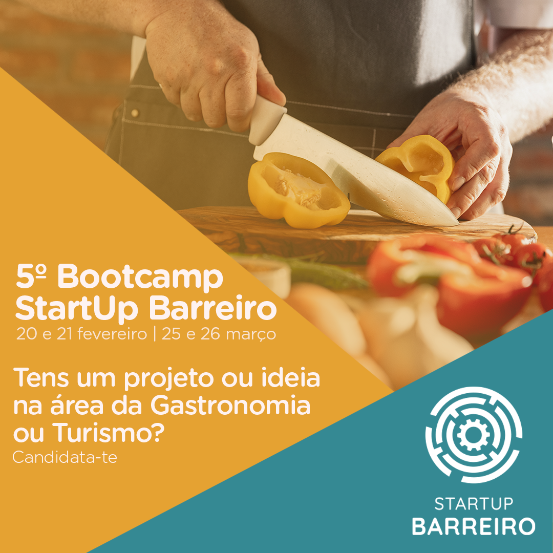 5º Bootcamp Startup Barreiro