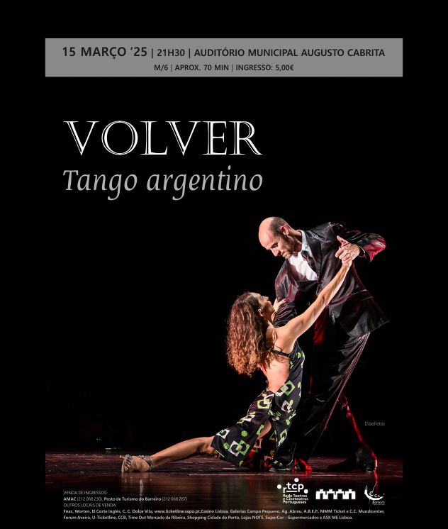 Volver – Tango Argentino | 15 março | 21h30 | Auditório Municipal Augusto Cabrita