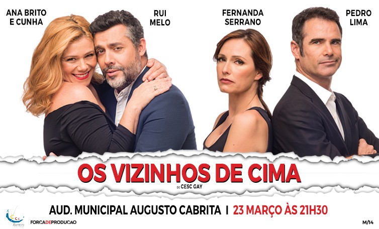 Comédia “Os Vizinhos de Cima” no Barreiro