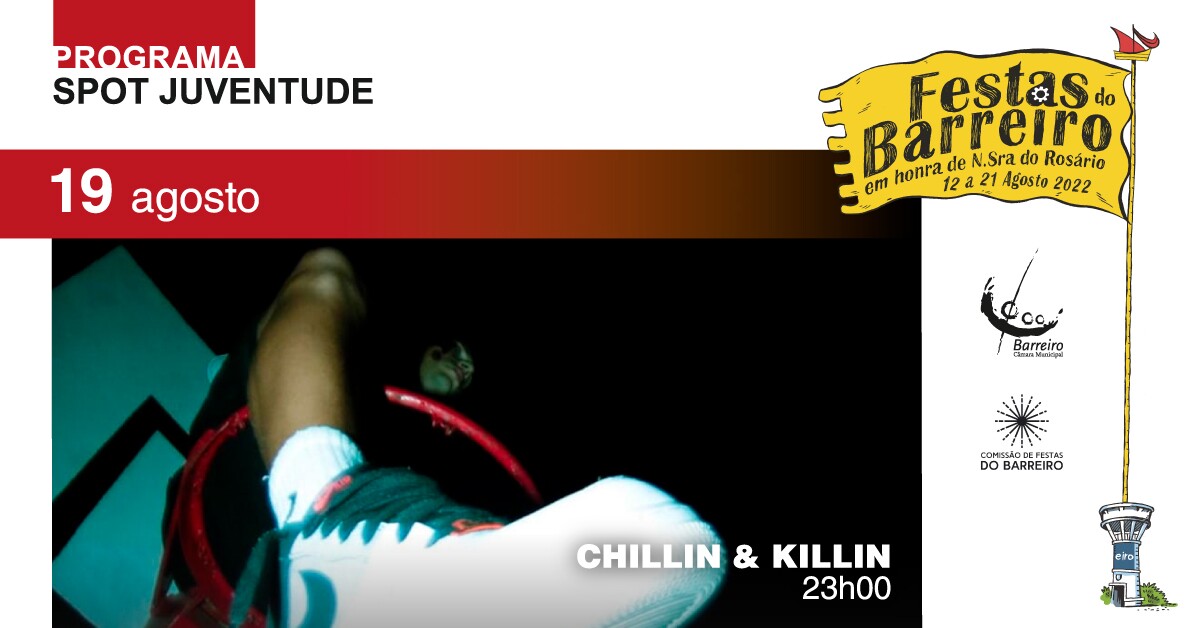 Concerto Palco da Juventude | CHILLIN & KILLIN